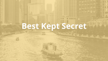 Skyline of Chicago with a yellow overlay and the text "best kept secret"